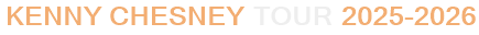 Kenny Chesney Tour 2025-2026